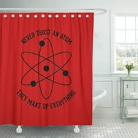 Физиката никога не се доверява на атом забавен научен учен хумор физик душ завеса