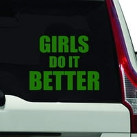 - Момичетата го правят по -добре, стикер за кола